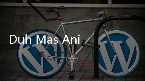 Duh Mas Anies, Duit Mulu yang Dimasalahin